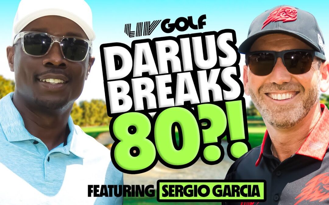 Darius Butler Breaks 80?!: Featuring Sergio Garcia