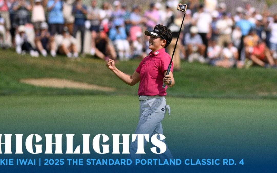 Akie Iwai Highlights | 2025 The Standard Portland Classic Rd. 4