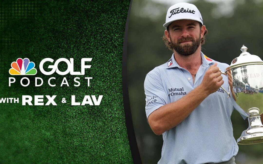 Cameron Young sheds his winless label – and gets hot at the perfect time | Golf Channel Podcast