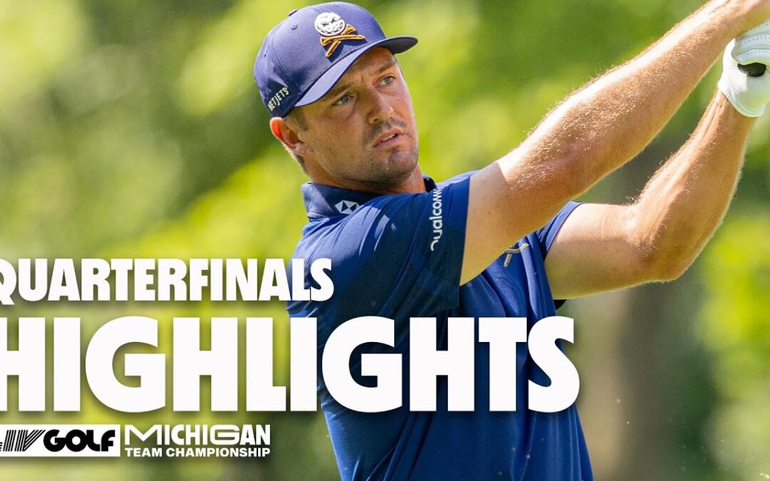 LIV Golf Michigan Team Championship Quarterfinals 2025 | LIV Golf Highlights