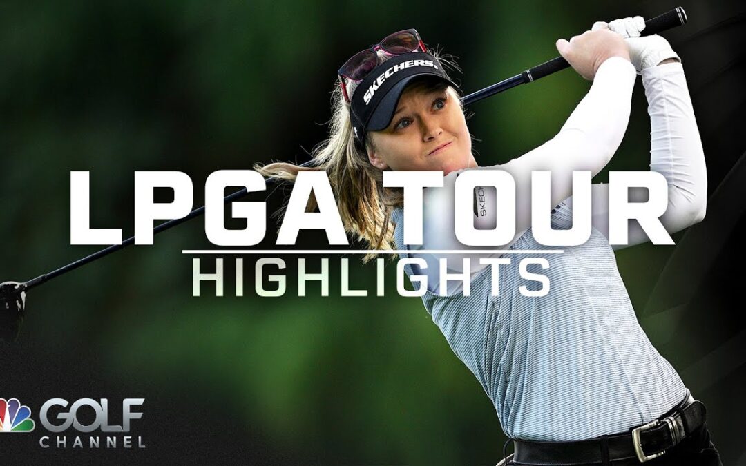 LPGA Highlights: 2025 The Standard Portland Classic, Round 1 | Golf Channel