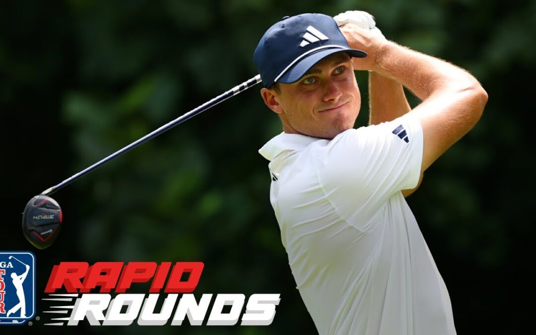 Ludvig Åberg | Round 2 | BMW Championship | Rapid Rounds