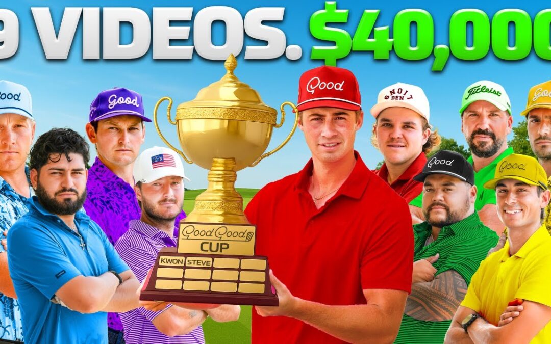 The $40,000 Good Good Cup | Ep 1