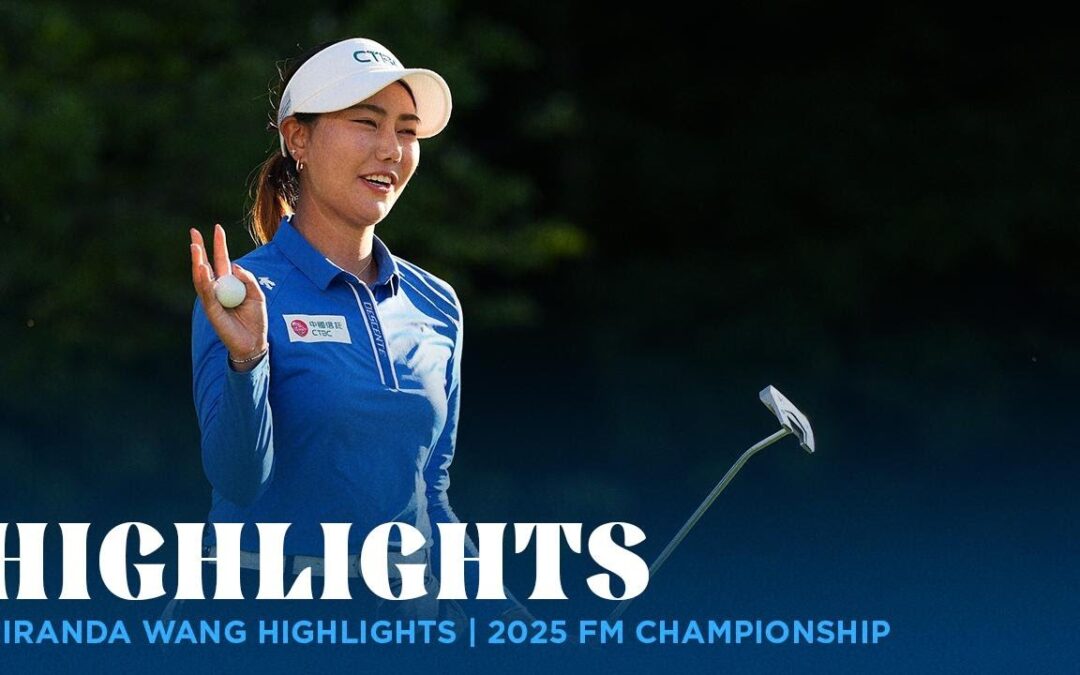 Miranda Wang Week Highlights | 2025 FM Championship
