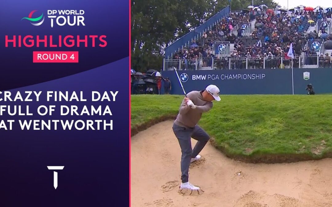 Round 4 Highlights | 2025 BMW PGA Championship
