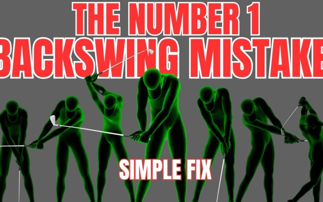 The #1 Backswing Mistake Most Golfers Make (My Best Golf Swing Fixes)