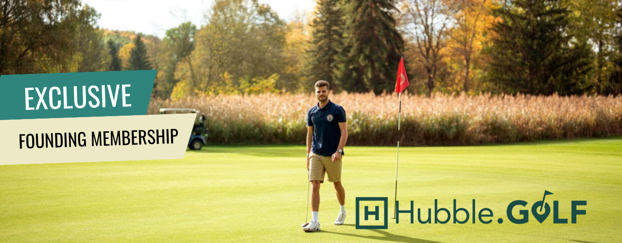 Hubble-Golf-Exclusive Founding Membership